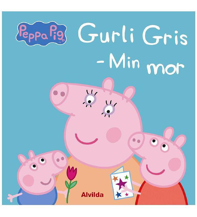 Alvilda Billedbog: Gurli Gris - Min Mor på Dansk