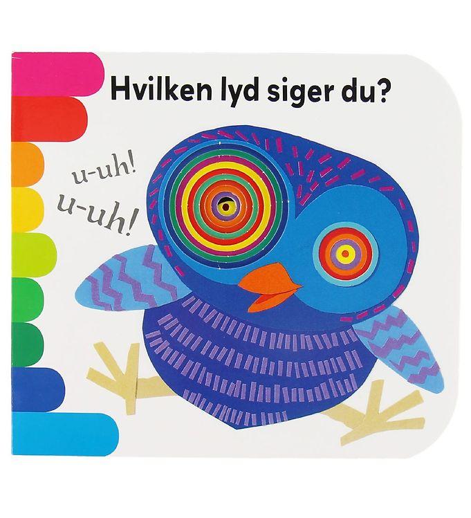 Karrusel Forlag Bog - Hvilken Lyd Siger Du  - Dansk