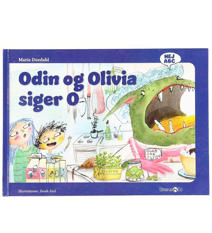 Straarup   Co Bog - Hej Abc - Odin Og Olivia Siger O - Dansk