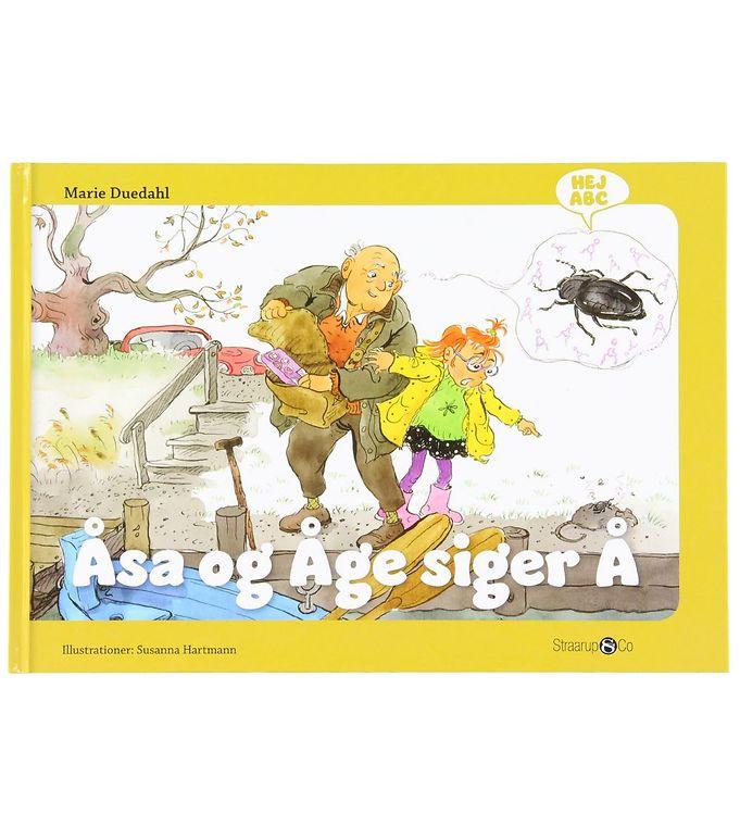 Straarup   Co Bog - Hej Abc - åsa Og åge Siger å - Dansk