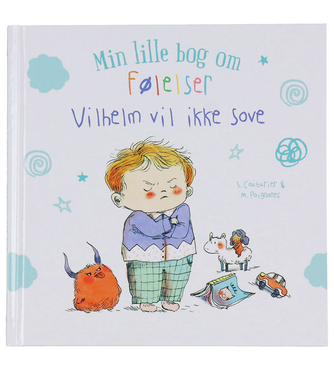 Forlaget Bolden - Min Lille Bog Om Følelser: Vilhelm Vil Ikke So